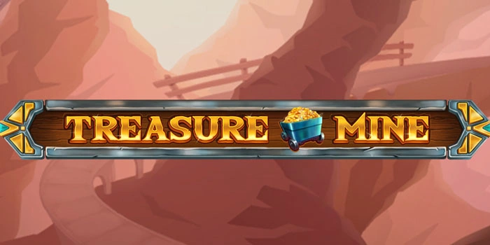 Bandar Slot Treasure Mine Memberikan Jackpot Harian
