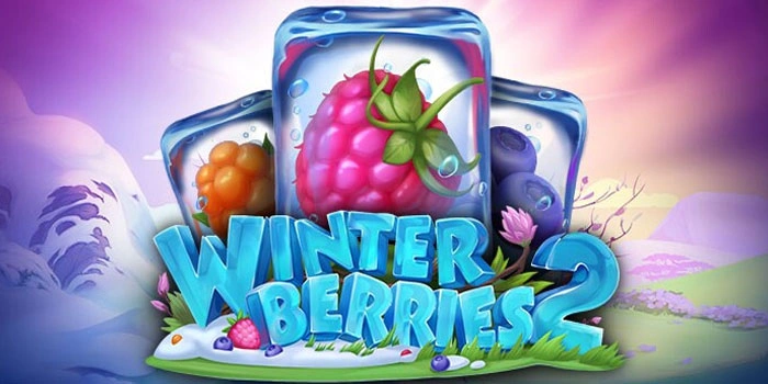Taktik Sederhana Untuk Menang Bermain Slot Winterberries 2
