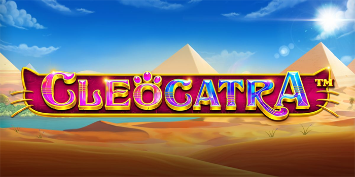 Main Slot Online Cleocatra Tanpa Rungkad Dengan Strategi