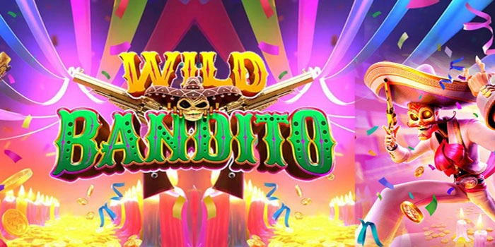 Strategi Andalan Menuju Jackpot Maxwin di Wild Bandito

